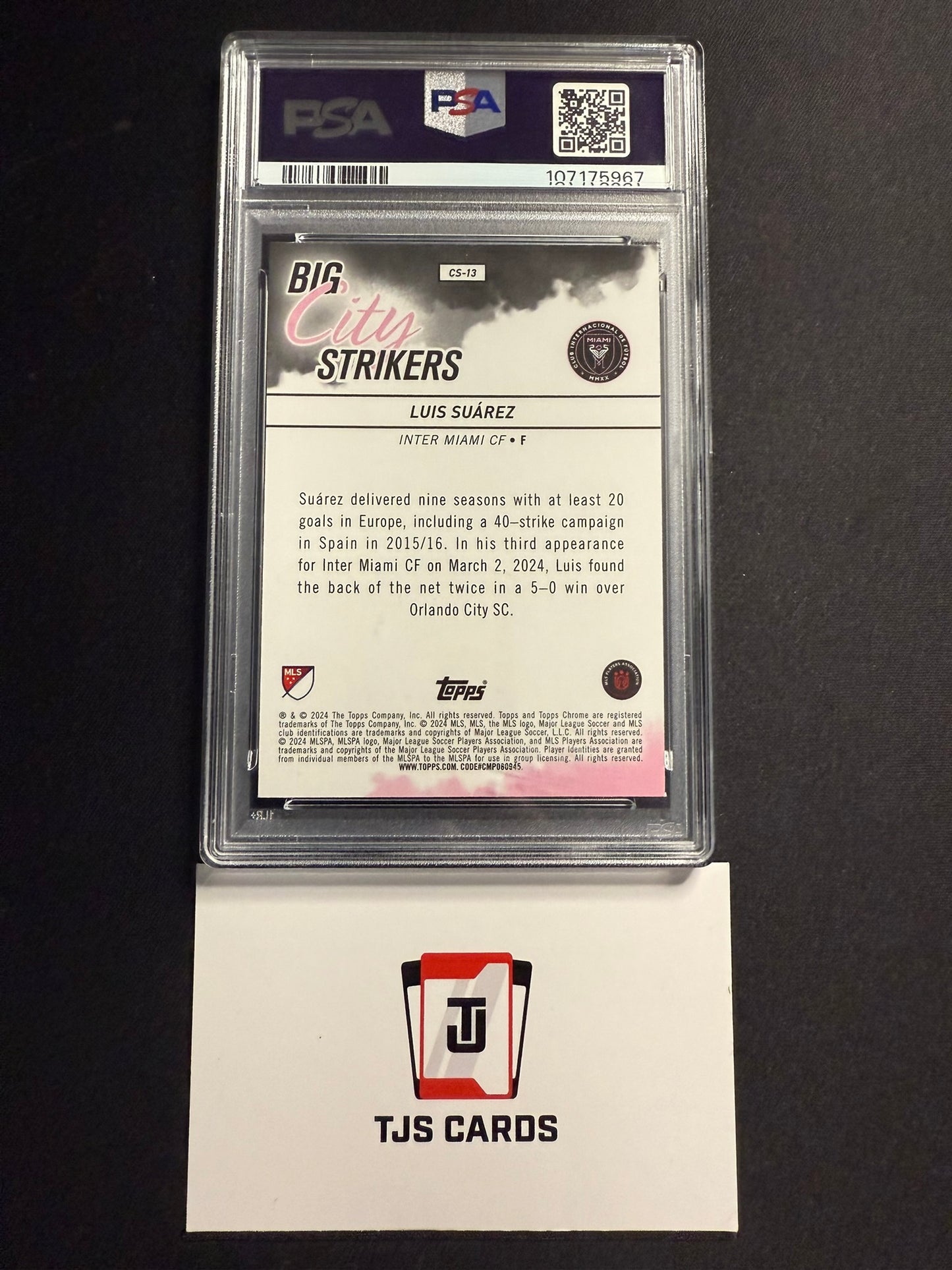 Luis Suarez - PSA 10 - Big City Strikers - TOPPS Chrome MLS 2024