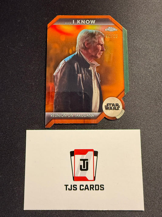 Reunion On Takodana - ILY-9B I love You I Know /25 - TOPPS Star Wars Chrome 2024