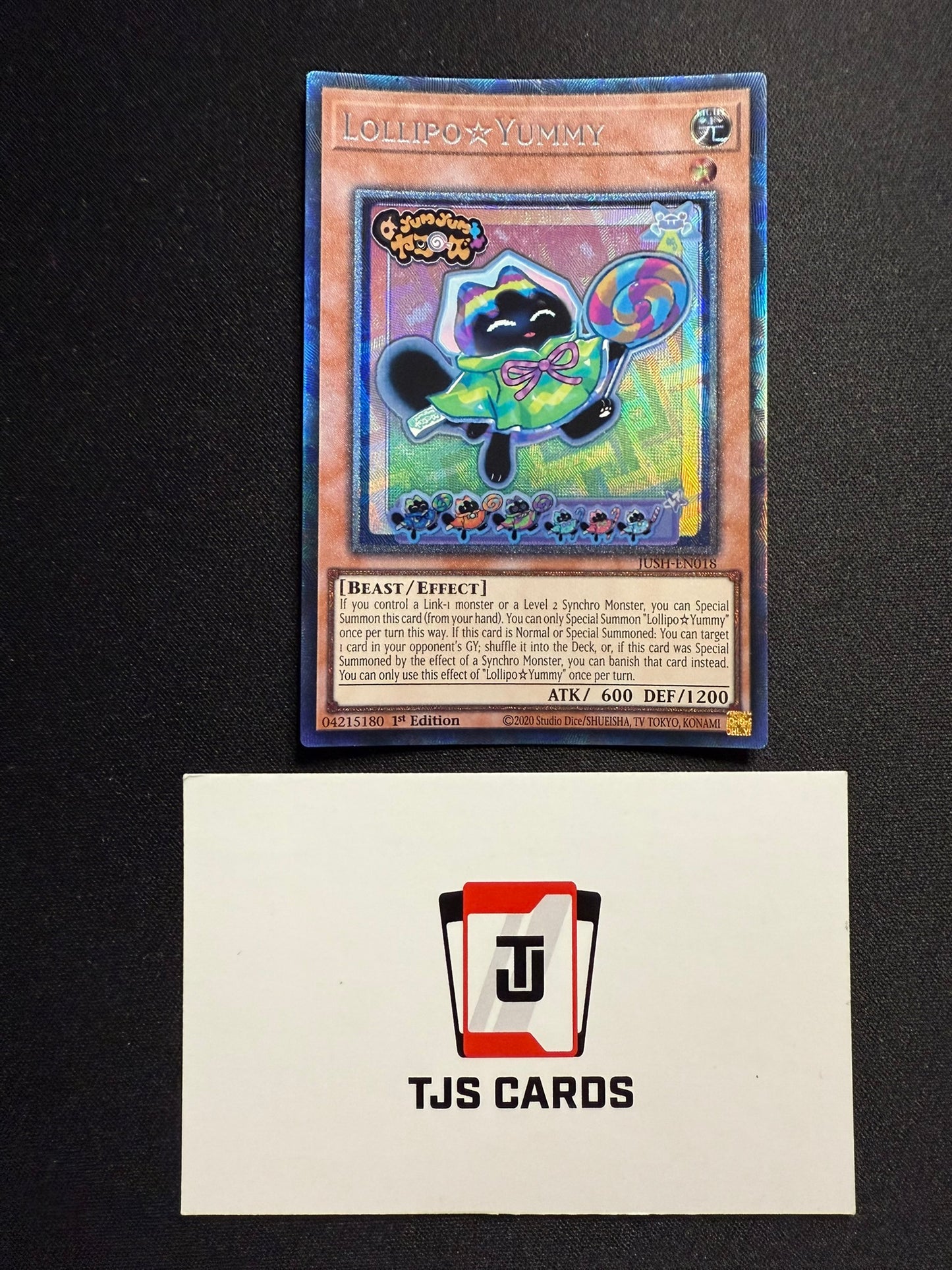 Lollipo Yummy - Collector's Rare 1st Edition JUSH-EN018 - YuGiOh