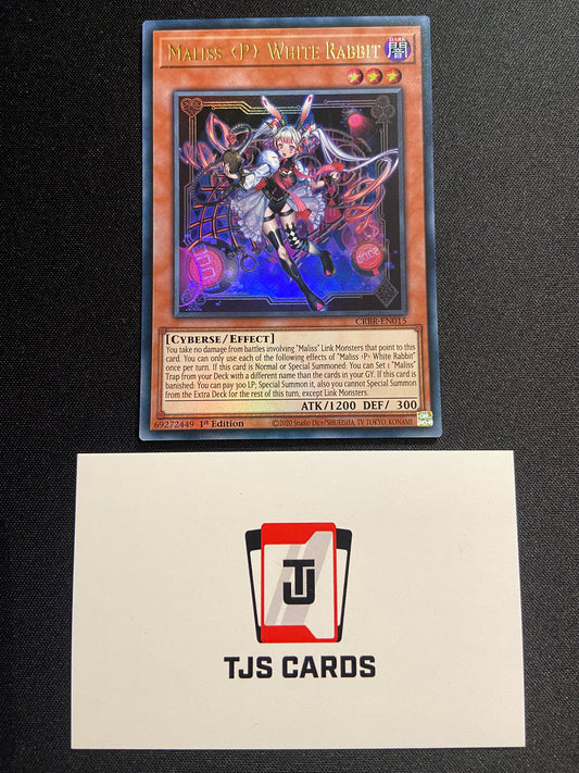Maliss <P> White Rabbit - Ultra Rare 1st Edition CRBR-EN015 - YuGiOh