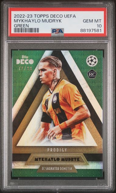 Mykhailo Mudryk - Rookie Green /99 - PSA 10 - TOPPS Deco UEFA 2022/23