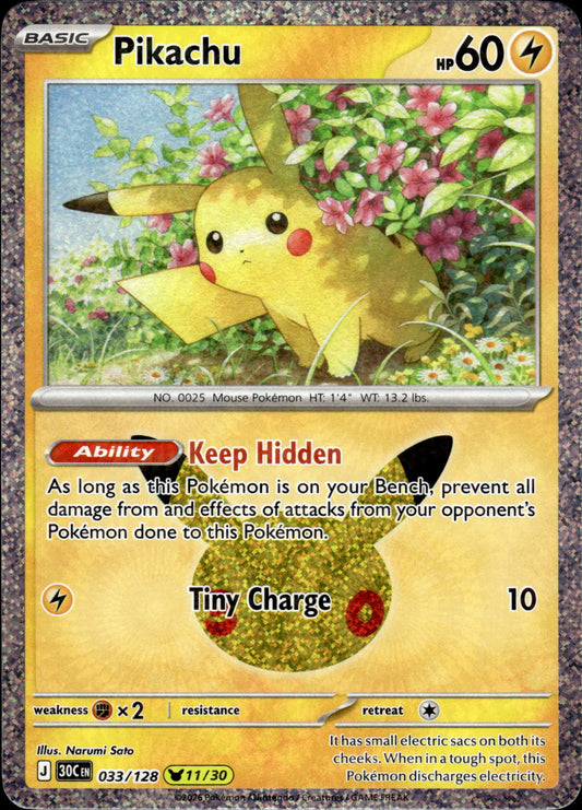 Pikachu - 30th Anniversary 033/128 11/30 - Pokemon