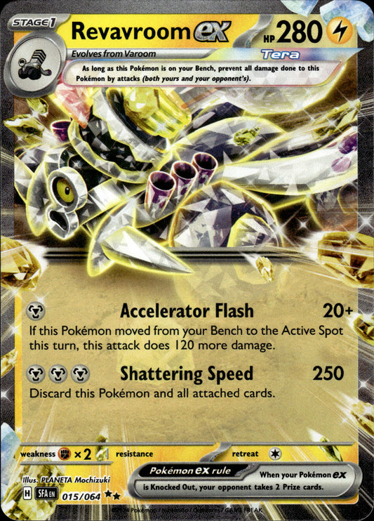 Revavroom ex - Shrouded Fable 015/064 - Pokemon
