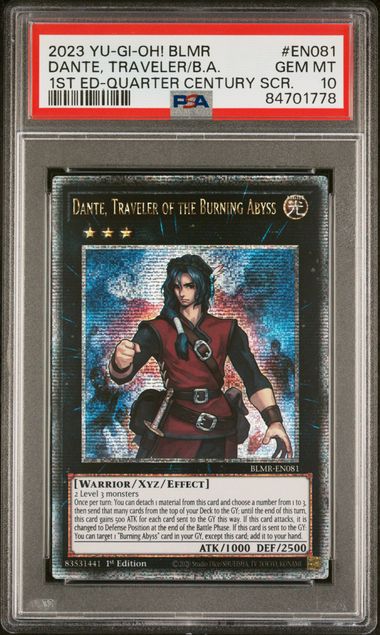 Dante, Traveler Of The Burning Abyss - PSA 10 BLMR-EN081 - Quarter Century Secret Rare 1st Edition Battles Of Legend: Monstrous Revenge - YuGiOh