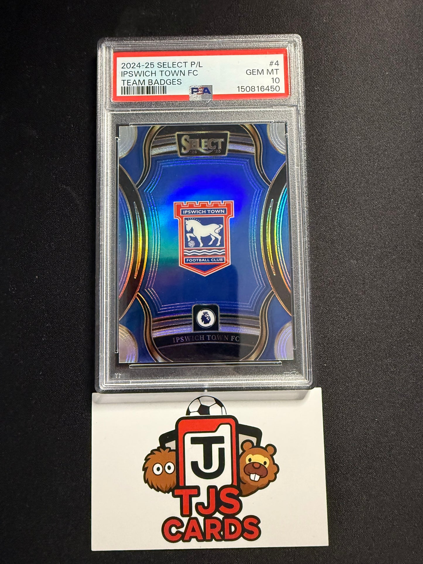 Ipswich Town FC - PSA 10 - Team Badges SSP - Panini Select Premier League 2024/25