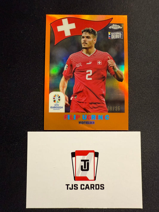 Filip Ugrinic - Natiional Debut Orange /25 - TOPPS UEFA Euro Chrome 2024