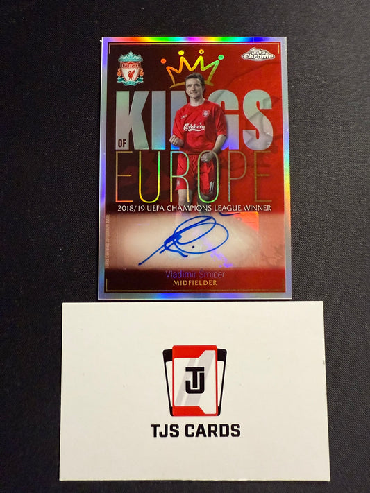 Vladimir Smicer - Kings Of Europe Auto - TOPPS Liverpool Chrome 2023/24