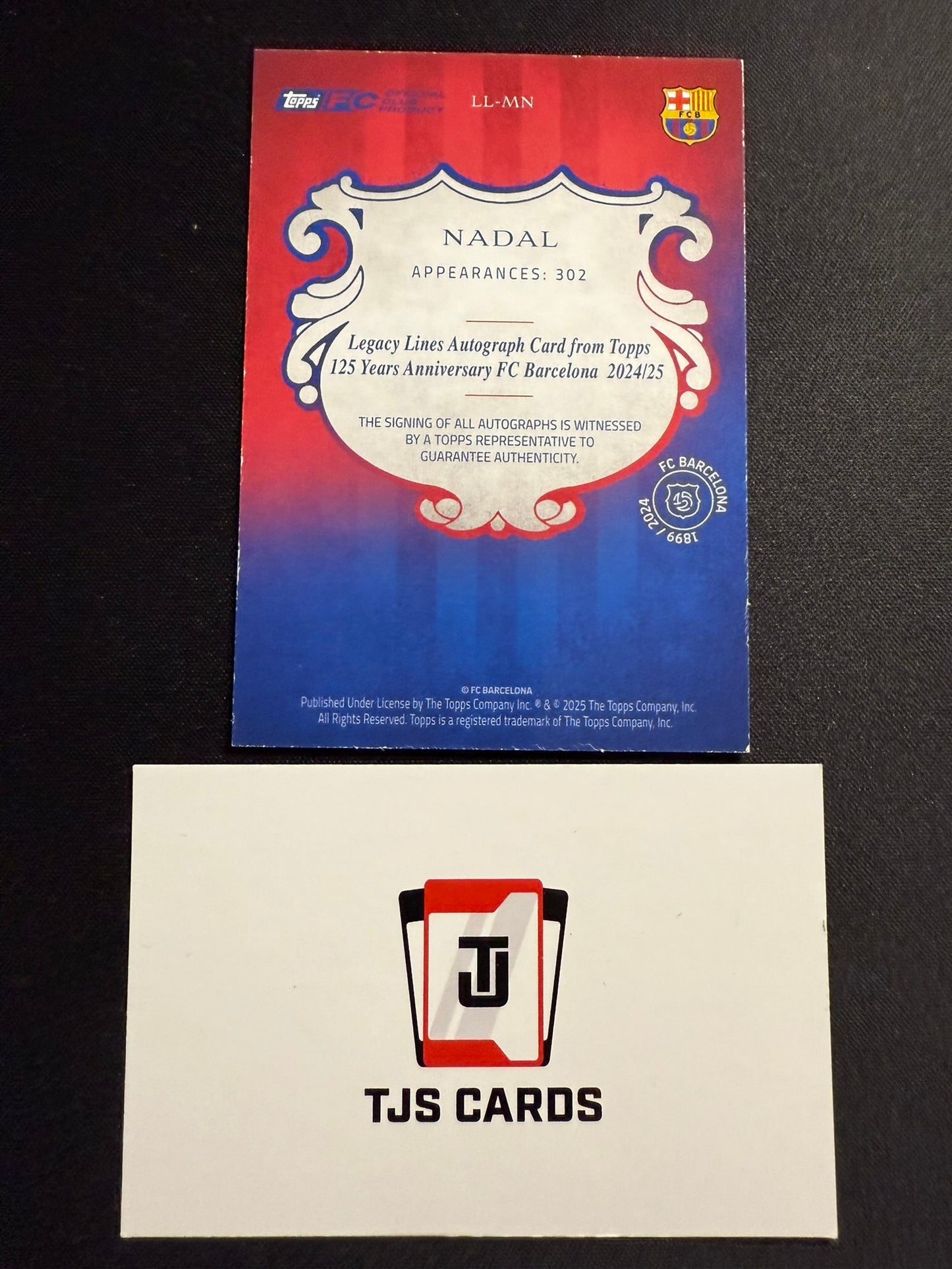 Miguel Angel Nadal - Auto /125 - TOPPS Barcelona 125th Anniversary 2024/25