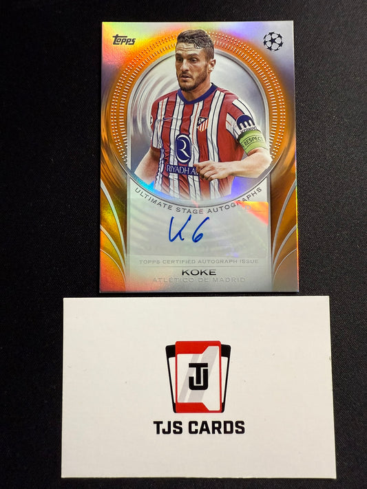 Koke - Ultimate Stage Orange Auto /25 - TOPPS UCC 2024/25