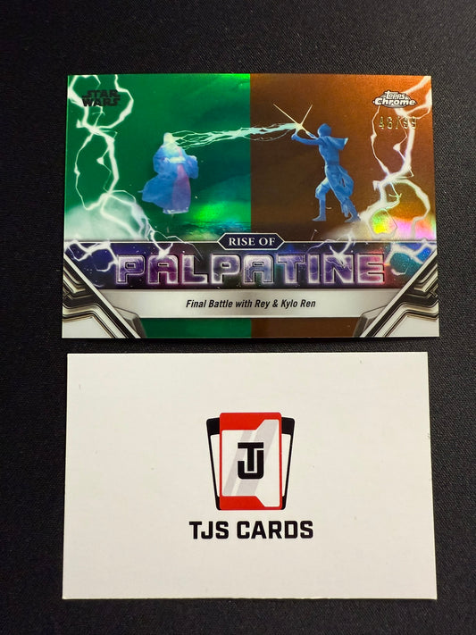 Final Battle Rey & Kylo Ren - Rise Of Palpatine /99 - TOPPS Star Wars Chrome 2024