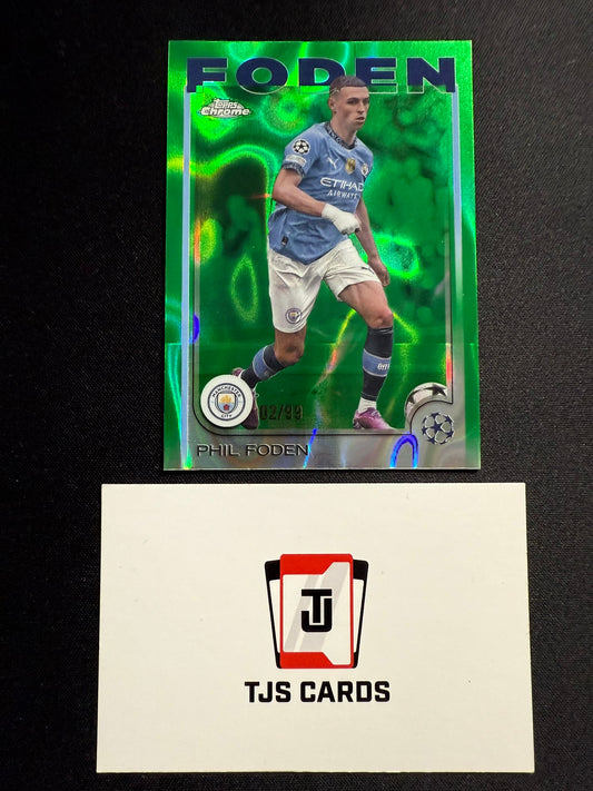 Phil Foden - Green Lava /99 - TOPPS UCC Chrome 2024/25