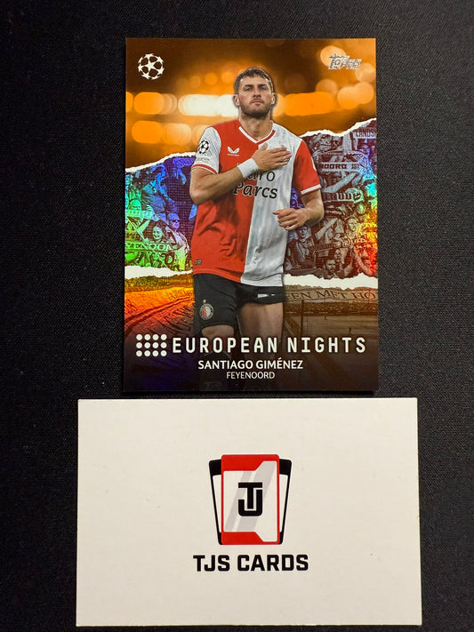Santiago Gimenez - Orange European Nights /25 - TOPPS UCC 2023/24