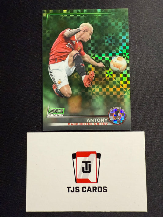 Antony - Green X-Fractor /175 - TOPPS Stadium Club Chrome 2022/23
