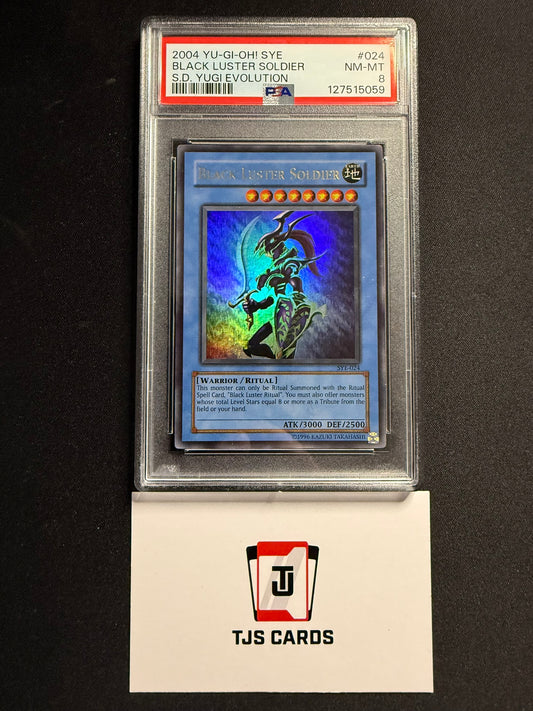Black Luster Soldier - PSA 8 - Ultra Rare SYE-024 - YuGiOh
