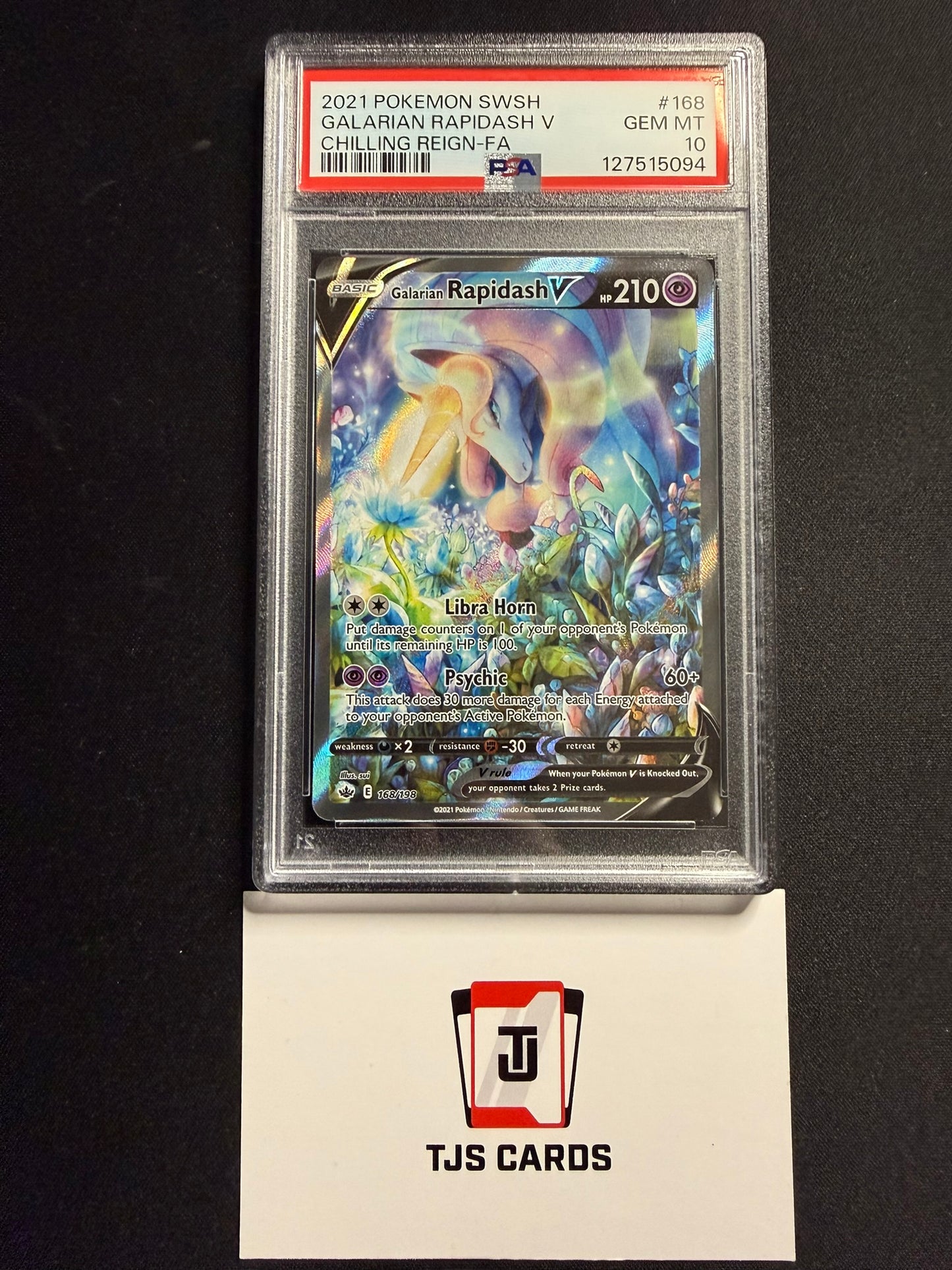 Galarian Rapidash V - PSA 10 - Chilling Reign 168/198 - Pokemon