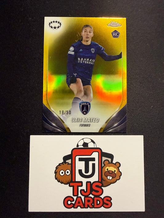 Clara Mateo - Rookie Gold /50 - TOPPS Chrome UWCL 2023/24