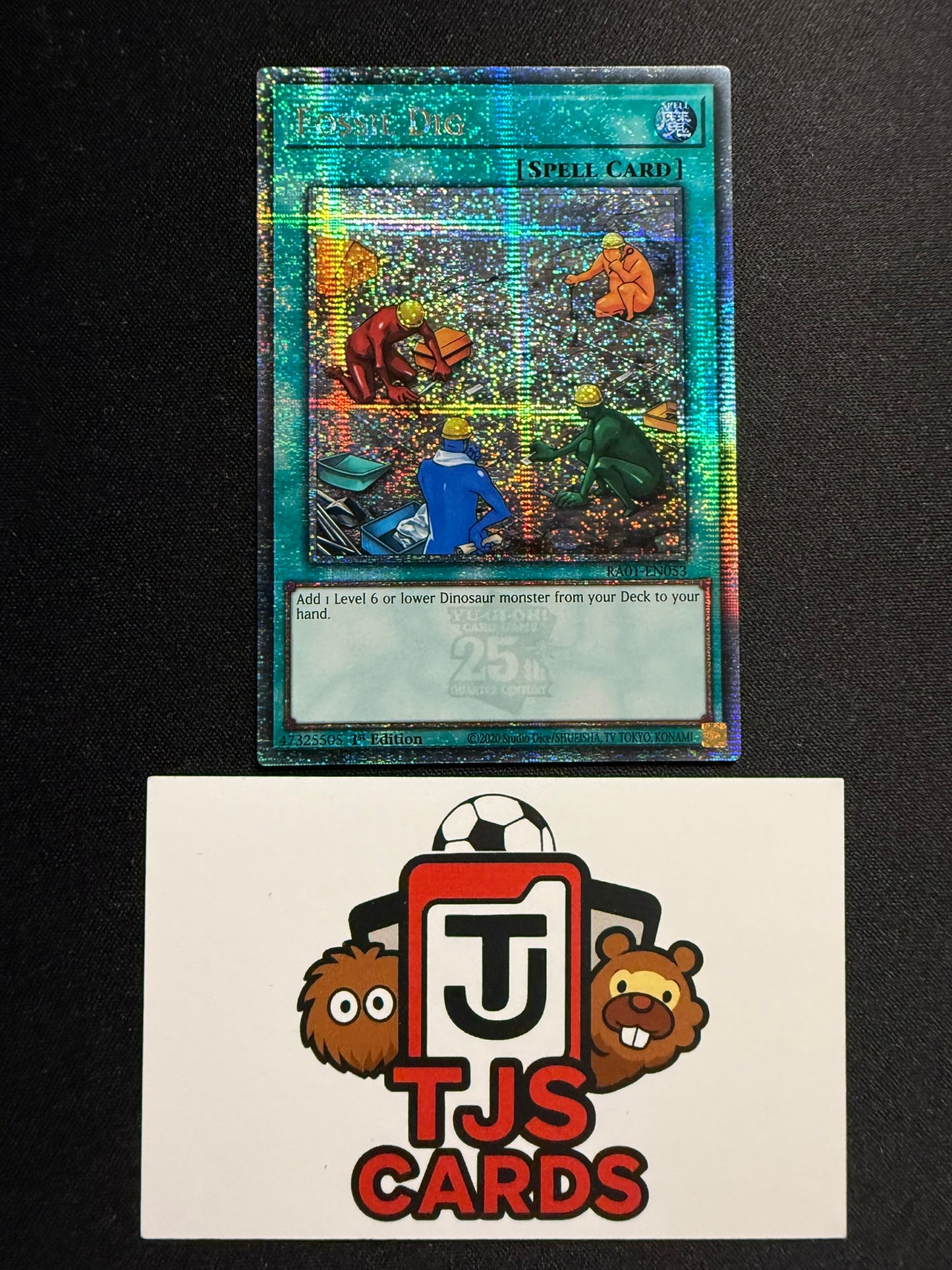 Fossil Dig - Quarter Century Secret Rare RA01-EN053 - YuGiOh