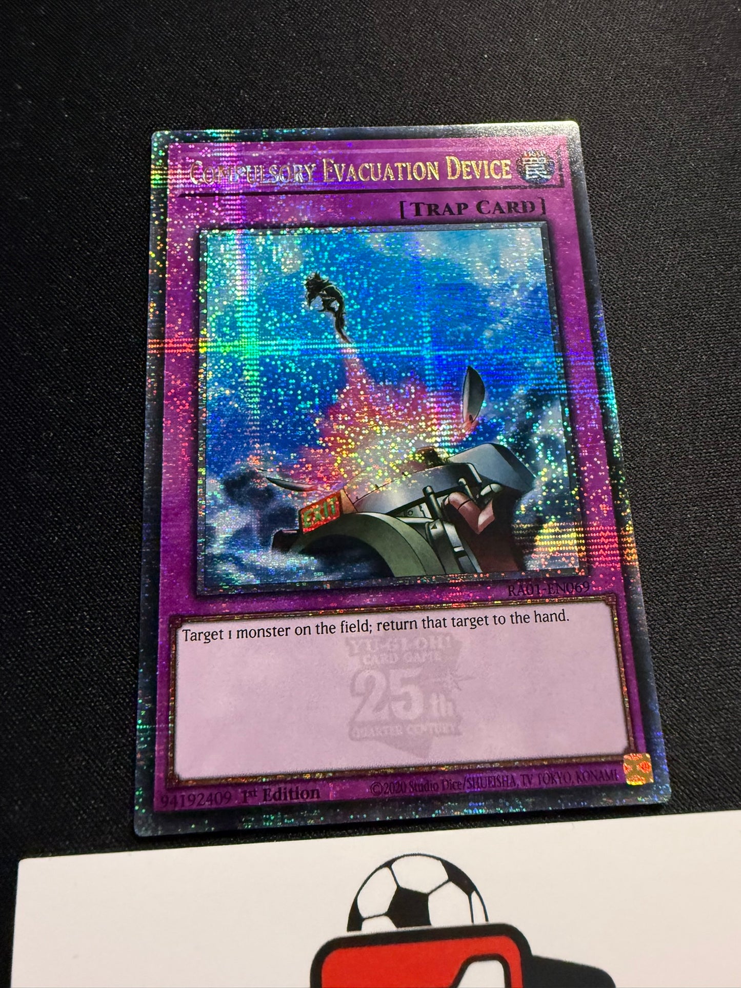 Compulsory Evacuation Device - Quarter Century Secret Rare RA01-EN069 - YuGiOh