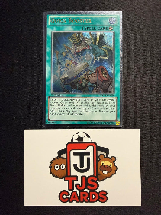 Quick Booster - Ultimate Rare 1st Edition CBLZ-EN065 - LP - YuGiOh