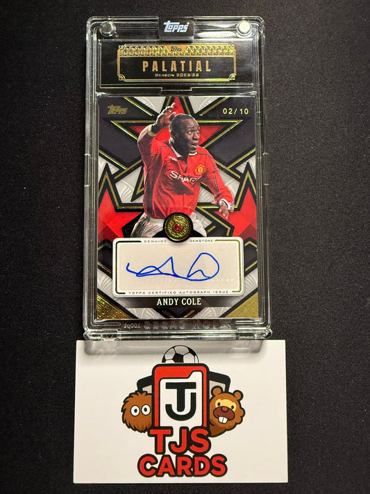 Andy Cole - Black Gemstone Auto /10 - TOPPS Palatial Manchester United 2025/26
