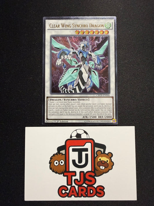 Clear Wing Synchro Dragon - Ultimate Rare 1st Edition CROS-EN046 - YuGiOh