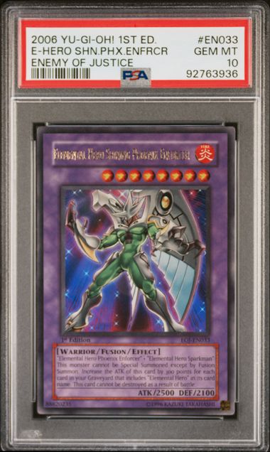 Elemental Hero Shining Phoenix Enforcer - PSA 10 EOJ-EN033 - Ultra Rare 1st Edition Enemy Of Justice - YuGiOh