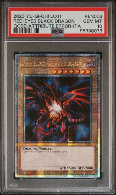 Red-Eyes Black Dragon - PSA 10 LC01-EN006 - Quarter Century Secret Rare Limited Edition Legendary Collection - YuGiOh