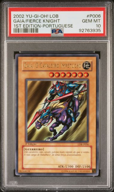 Gaia The Fierce Knight - PSA 10 LDB-P006 - Ultra Rare 1st Edition Portuguese Legend Of Blue-Eyes White Dragon LOB - YuGiOh